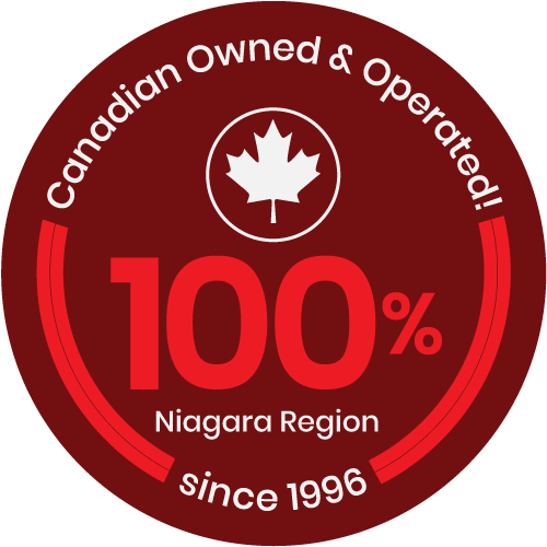 100% Canadian Owned and Operated since 1996 - Niagara Region
